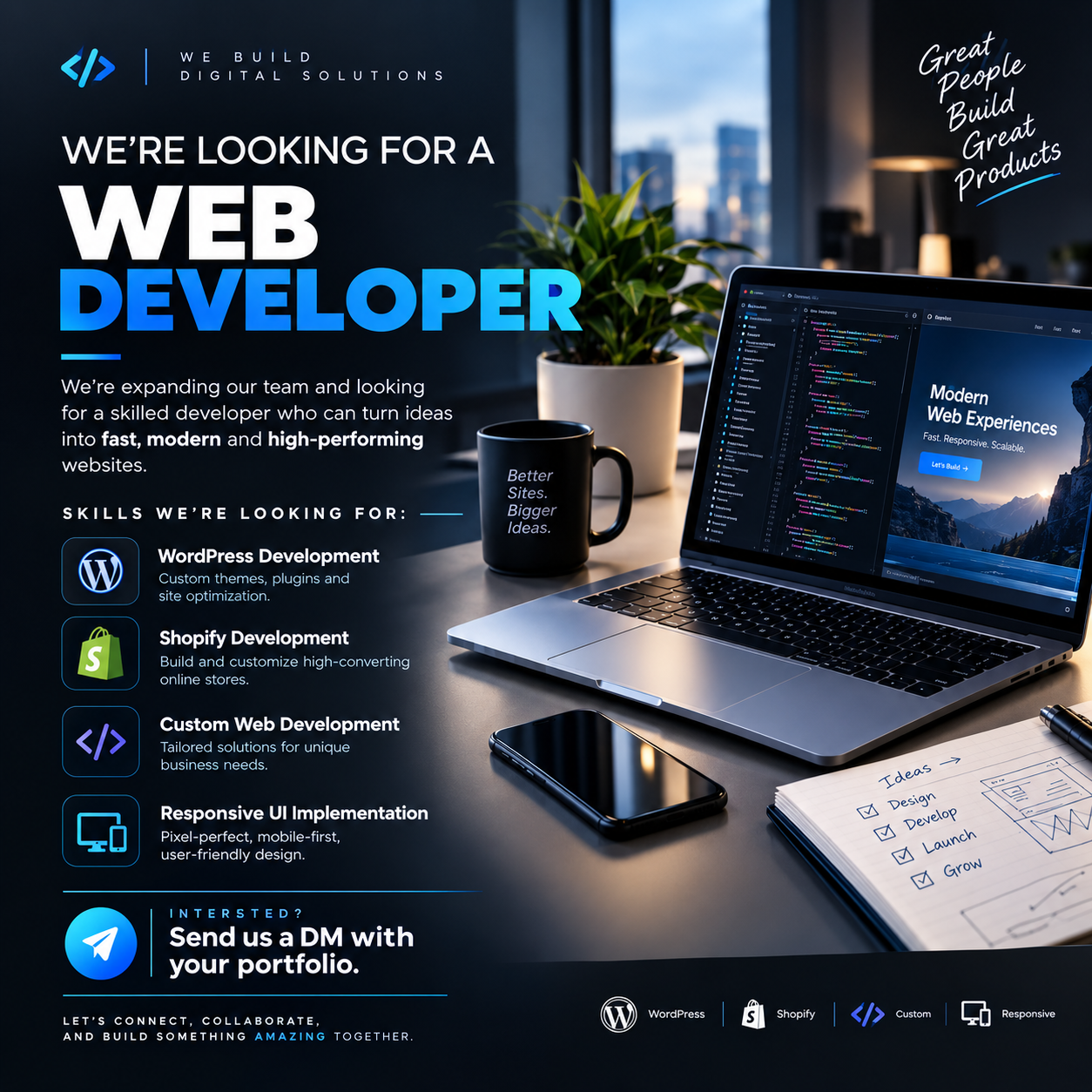 We’re Looking for Talented Web Developers!